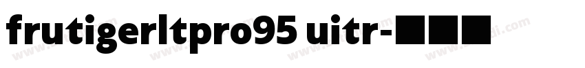 frutigerltpro95 uitr字体转换